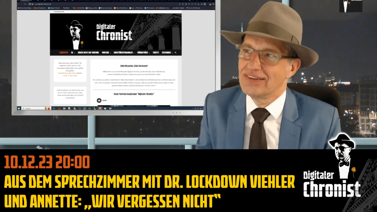 Aufzeichnung vom 10.12.23 Aus dem Sprechzimmer mit Dr. Lockdown Viehler und Annette „Wir